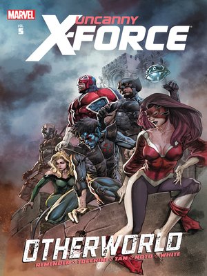 cover image of Uncanny X-Force (2010), Volume 5